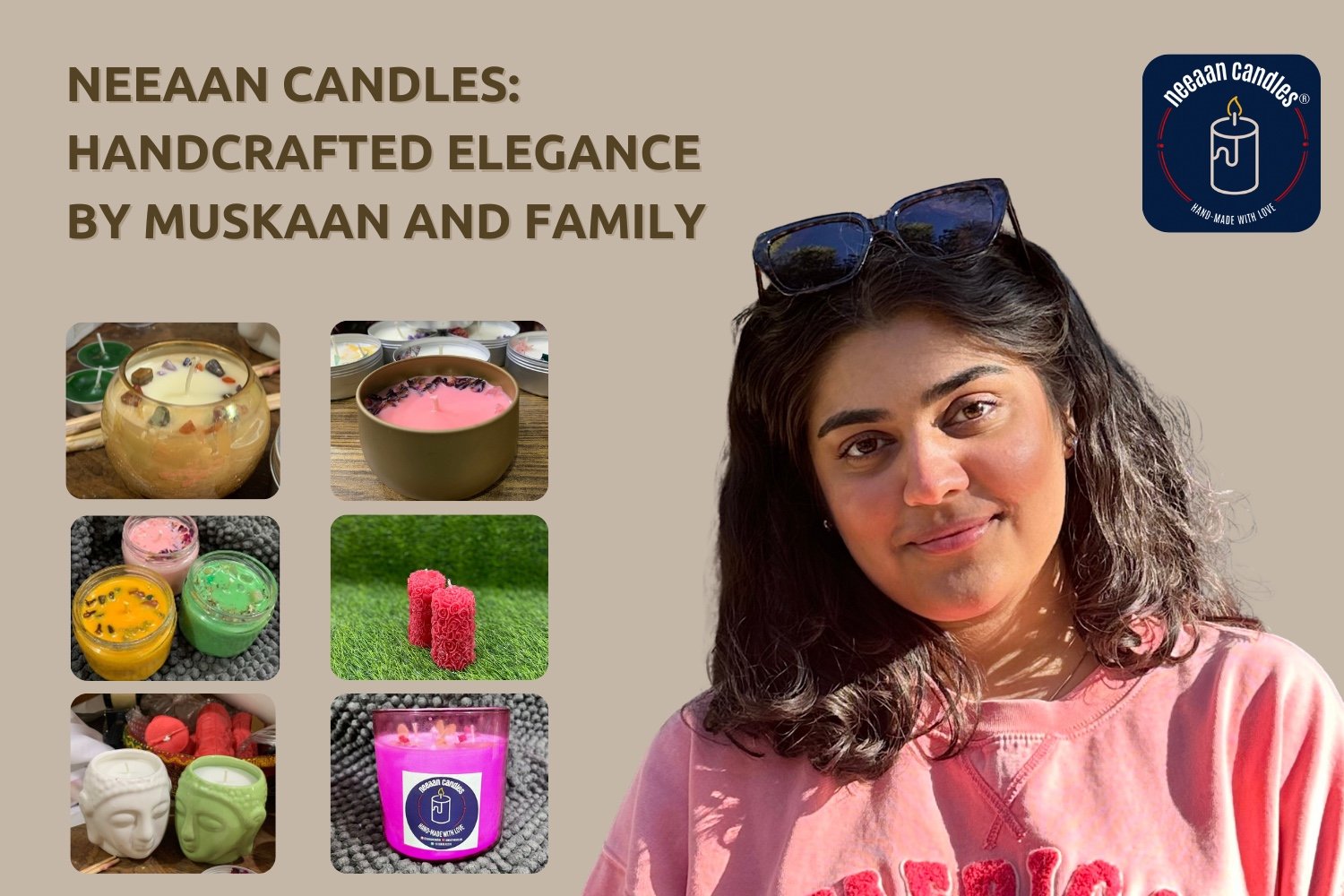 NeeaaN Candles, women-run business, hand-poured candles, handmade products,